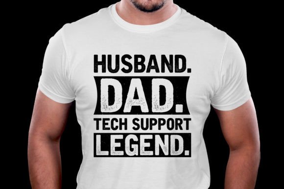 Husband Dad Tech Support Legend Review