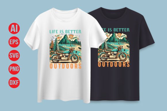 Life is Better Outdoors T-shirt Design Review