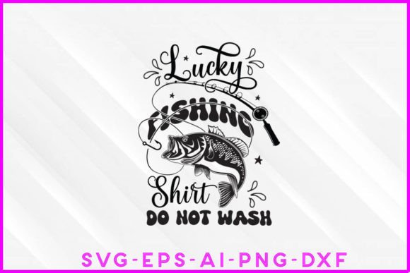 Lucky Fishing Shirt Do Not Wash Groovy Review